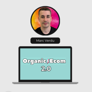 Portada El Curso Formacion Organic Ecom 2.0 - Marc Verdu - cursode