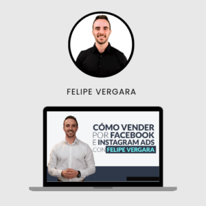 portada curso de Facebook e Instagram Ads 2024 – Felipe Vergara - cursode