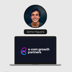 portada orginal - Curso Ecom Growth Partner – Jaime Higuera - cursode